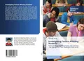 Demeke Sisay | Investigating Factors Affecting Students¿ | Taschenbuch (2017)