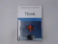 Think: A Compelling Introduction to Philosophy Blackburn, Simon: