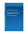 Quattro Pro 3.0: Einsteigen leichtgemacht: Einsteigen leichtgemacht, Sielhorst, 