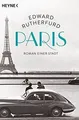 Paris: Roman einer Stadt von Rutherfurd, Edward | Buch | Zustand sehr gut