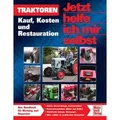 Traktoren reparieren und restaurieren von Dieter Korp/ Christoph Pandikow/ Jürgen Kindler / Motorbuch Verlag / Taschenbuch