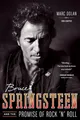 Bruce Springsteen and the Promise of Rock 'n' Roll