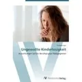 Ungewollte Kinderlosigkeit Auswirkungen auf die Berufsgruppe Pädagoginnen