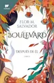 Flor Salvador Boulevard 2: Después de él / Boulevard 2: After Him (Taschenbuch)
