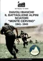 Pierluigi Romeo Diavoli bianchi! Il battaglione Alpini (Taschenbuch) (US IMPORT)