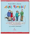 Alles Familie! Vom Kind der neuen Freundin vom Bruder vo... | Buch | Zustand gut