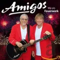 Amigos Wie Ein Feuerwerk (CD) (US IMPORT)