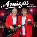 Wie Ein Feuerwerk by AMIGOS