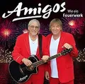 Wie Ein Feuerwerk von Amigos | CD | Zustand sehr gut