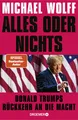 Alles oder nichts | Michael Wolff