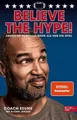 Believe the Hype! American Football - Mehr als nur ein Spiel: Der Nr.1 SPIEGEL-B