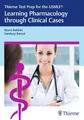 Thieme Test Prep for the USMLE®: Learning Pharmacology through Clinical Cas ...