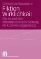 Fiktion Wirklichkeit Constanze Rossmann