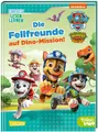 Nora de Lon ~ PAW Patrol Erstlesebuch: Die Fellfreunde auf Din ... 9783551690715