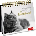 Belletristik Inspirierende Worte für Katzenfreunde diverse