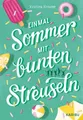 Kinderbuch Einmal Sommer mit bunten Streuseln Jugendbuch für Mädchen ab 11 Jahren Kristina Kreuzer