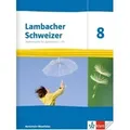 Lambacher Schweizer Mathematik 8 - G9. Schulbuch Klasse 8. Ausgabe Nordrhein-Westfalen