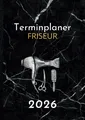 Friseur Terminplaner 2026: Wochenkalender 15-Minuten-Takt