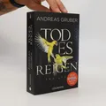 Todesreigen: Thriller  |  Andreas Gruber