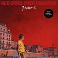 FISCHER-Z - RED SKIES OVER PARADISE (RED VINYL)   VINYL LP NEU