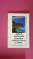 240790 Alfred Andersch SANSIBAR ODER DER LETZTE GRUND 23601