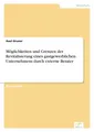 Möglichkeiten und Grenzen der Revitalisierung eines gastgewerblichen Unternehmen