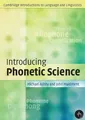 Introducing Phonetic Science  von Michael Ashby | Buch | Zustand gut