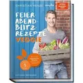 Feierabend-Blitzrezepte veggie