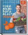 Feierabend-Blitzrezepte veggie: Meine besten vegetar... | Buch | Zustand wie neu