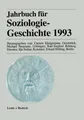 Carsten Klingemann (u. a.) | Jahrbuch für Soziologiegeschichte 1993 | Buch