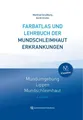 Gerdt Knolle Farbatlas und Lehrbuch der Mundschleimhauterkrankungen