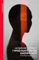 I Who Have Never Known Men: The heart-breaking post-apocalyptic TikTok sensation (Vintage Classics)