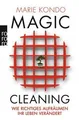 Magic Cleaning 1: Wie richtiges Aufräumen Ihr Leben ... | Buch | Zustand wie neu