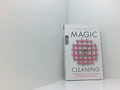 Magic Cleaning: Wie richtiges Aufräumen Ihr Leben verändert Marie Kond 661562848