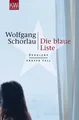 Die blaue Liste / Georg Dengler Band 1 Denglers erster Fall