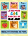 Hraf B Kidlingo Le Mie Prime 446 Parole in Italiano (Taschenbuch) (US IMPORT)