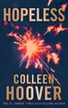 Hopeless by Hoover, Colleen 1471133435 FREE Shipping