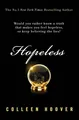 Colleen Hoover / Hopeless /  9781471133435