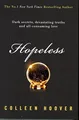 Colleen Hoover - Hopeless - Paperback - G245z