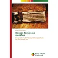 Novas Edicioes Academicas Deuses tecidos na metáfora (Weber Firmino Alves, 2014) (55568759)