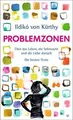 Problemzonen: Über das Leben, die Sehnsucht und die... | Buch | Zustand sehr gut