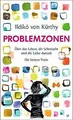 Problemzonen: Über das Leben, die Sehnsucht und die Lieb... | Buch | Zustand gut