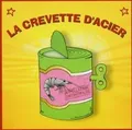 Appelation incontrolée von La Crevette DAcier | CD | Zustand sehr gut
