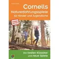 Verlag an der Ruhr | Cornells Naturerfahrungsspiele für Kinder und Jugendliche - Sonderedition | Joseph, Cornell,
