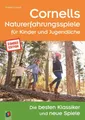 Cornells Naturerfahrungsspiele für Kinder und Jugendliche Joseph Cornell