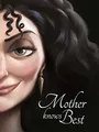 Disney Princess Tangled: Mother Knows Best (Villain Tales 400 Disney)