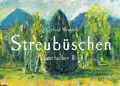 Gerhard Winkler / Streubüschen9783990186725