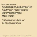 AzubiShop24.de Lernkarten Kaufmann / Kauffrau für Büromanagement. Maxi-Paket: