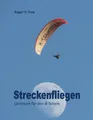 Roger P. Frey | Streckenfliegen | Taschenbuch | Deutsch (2022) | Paperback