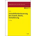 Immobilienbesteuerung bei Erwerb Besitz Veräußerung von Alois Th. Nacke / NWB Verlag / Sonstige